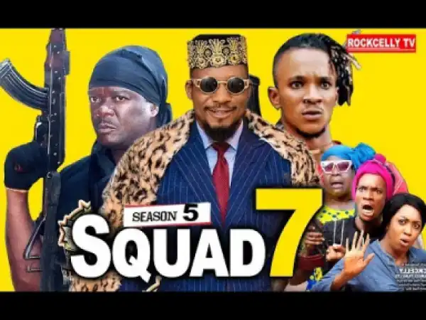 SQUAD 7 SEASON 5 (Season Finale)| 2019